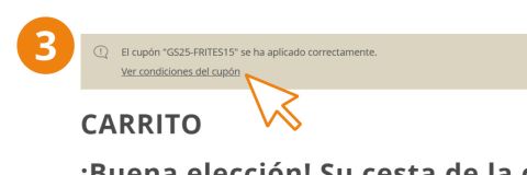 Pantalla mostrando un mensaje de confirmación de cupón aplicado correctamente, con el código "GS25-FRITES15" y un enlace que dice "Ver condiciones del cupón"; al lado, un gran número 3 y un cursor apuntando al enlace.